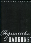 click to enlarge: Reichow, Hans Bernhard Organische Baukunst.
