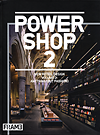 Rossum - Willems, Marlous van / Schultz, Sarah (editors) - Powershop 2. New Retail Design. Volume 1: Fashion, volume 2: Anything (but fashion).