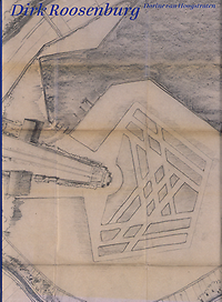 Hoogstraten, Dorine van - Dirk Roosenburg: 1887-1962.