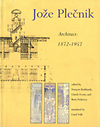 click to enlarge: Burkhardt, François / Eveno, Claude / Podrecca, Boris Jože Plecnik. Architect: 1872 - 1957.