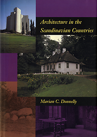 Donnelly, Marian C. - Architecture in the Scandinavian Countries.