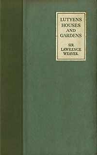 Weaver, Lawrence - Lutyens Houses and Gardens.