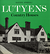 click to enlarge: O'Neill, Daniel / Casson, Hugh (preface) Sir Edwin Lutyens: Country Houses.