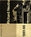 Boesiger, W. (editor) / Giedion, S. (introduction) - Richard Neutra. Buildings and Projects / Réalisations et Projets / Bauten und Projekte: < 1950 / 1950 - 60 / 1961 - 1966.