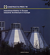 click to enlarge: Schulitz, Helmut C. / Gimmel, Anja-Katrin / Westphal, Jos Constructa - Preis '90.  Industriearchitektur in Europa. Industrial architecture in Europe.