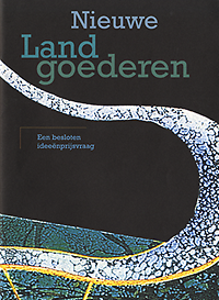 Blerck, Henk van (compiler) - Nieuwe landgoederen. Een besloten ideeënprijsvraag.