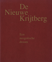 Lansink, Lydia / Dael, Peter van - De Nieuwe Krijtberg. Een neogotische droom.