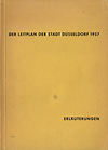 click to enlarge: Tamms, Friedrich Der Leitplan der Stadt Düsseldorf 1957.