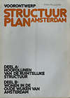 click to enlarge: B&W  Amsterdam (preface) Voorontwerp Structuurplan Amsterdam. Deel A: hoofdlijnen van de ruimtelijke structuur, deel B: wonen in de oude wijken van Amsterdam.