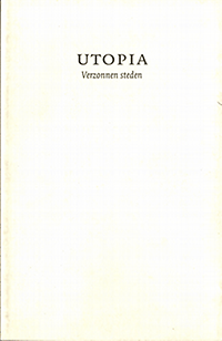 Hautekiet, Peter / et al - Utopia. Verzonnen steden.