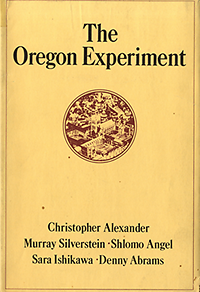 Alexander, Christopher / Silverstein, Murray / Angel, Shlomo / et al - The Oregon Experiment.