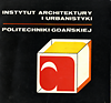 click to enlarge: Anders, Wieslaw (editor) Technical University of Gdansk:  Institute of Architecture and Town Planning. Students works exhibition catalogue 1972/73.