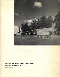 Hertzen, Heikki v. - Tapiola Puutarhakaupunki. Tapiola Garden City.