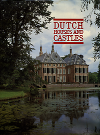 Guillermo, Jorge / Tromp, Heimerick (introduction) - Dutch houses and castles.