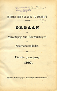 Jordaan, W. M. (editor) - Indisch Bouwkundig Tijdschrift. Orgaan der Vereeniging van Bouwkundigen in Nederlandsch-Indië.