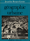 click to enlarge: Beaujeu-Garnier, Jacqueline géographie urbaine.