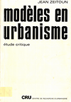 click to enlarge: Zeitoun, Jean modèles en urbanisme. étrude critique.