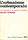 click to enlarge: Ostrowski, Waclaw L'urbanisme contemporain des origines à la charte d'Athene.