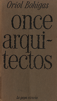 Bohigas, Oriol - Once arquitectos.