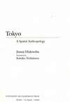 click to enlarge: Hidenobu, Jinnai Tokyo: a spatial anthropology.