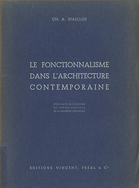 Sfaellos, Ch. A. - Le fonctionnalisme dans l'architecture contemporaine.