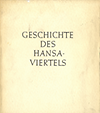 click to enlarge: Schmidt-Clausing, Fritz Geschichte des Hansa-Viertels.
