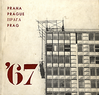 Siegel, Jiri - Praha / Prague / Prag '67.