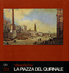 click to enlarge: Feo, Vittorio de La piazza del Quirinale : storia, architettura, urbanistica.