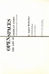 click to enlarge: Heckscher, August / Robinson, Phyllis Open spaces : the life of American cities.