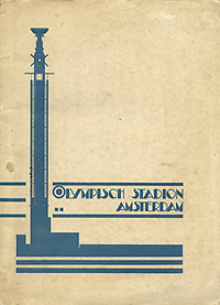 Wils, Jan - Olymisch Stadion Amsterdam / Le Stade Olympique / The Olympic Stadium / el Estádio Olimpico.