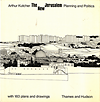 click to enlarge: Kutcher, Arthur The new Jerusalem : planning and politics.