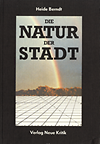 click to enlarge: Berndt, Heide Die Natur der Stadt.