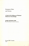 click to enlarge: Curl, James Stevens European cities and society : a study of the influence of political climate on town design.