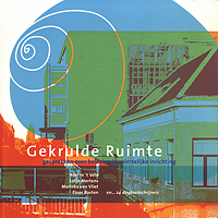 Veld, Roel in 't / et al - Gekrulde ruimte : gesprekken over beleving in ruimtelijke inrichting.
