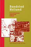click to enlarge: Musterd, Sako / Pater, Ben de Randstad Holland: internationaal regionaal lokaal.