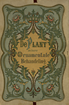 Grieken, Th. M.M. van - De Plant in hare ornamentale behandeling. Met een inleiding over de zinnebeeldige voorstelling.