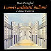 click to enlarge: Portoghesi, Paolo / Massobrio, Giovanna I nuovi architetti italiani : le luci del paradiso perduto.