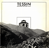 click to enlarge: Bukowski, Manfred / Dorn, Roland / et al (editors) Tessin: Bergdörfer und neue Villen.