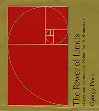 Doczi, György - The power of limits : proportional harmonies in nature, art, and architecture.