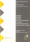click to enlarge: Ansidëi, MIchèle (compiler) Plan Construction et Architecture: emploi - qualification - formation. Europe on site. Building and Civil Engineering in Europe: industrial structures and the labour market. Abridged proceedings congress of september 28 and 29, 1988.