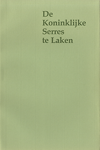 Liebaers, Herman (voorwoord) - De Koninklijke Serres te Laken. Twaalf platen van Margot Weemaes met een historische, architecturale en botanische inleiding.
