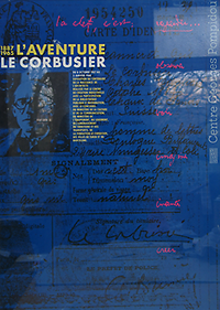 Widmer, Jean (poster design) - L'Aventure Le Corbusier 1887 - 1965.