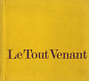 click to enlarge: Alechinsky, Pierre Le Tout Venant.