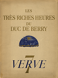 Malo, Henri - verve 7: les très riches heures de duc de berry: le calendrier.