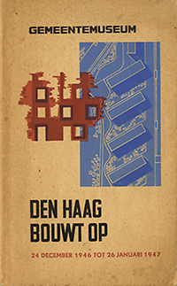 Dudok, W. M. / et  al - Den Haag bouwt op.