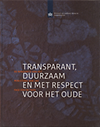 click to enlarge: Groot, Martijn de De Renovatie van het ministerie van LNV, fase een en twee: Transparant, Duurzaam en met respect voor het oude.