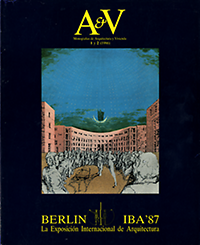 Isasi, Justo F. / Reig, Mercedes / editors - Berlin IBA '87: La  Exposición Internacional de Arquitectura.