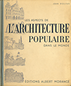 click to enlarge: Dollfus, Jean Aspects de l'architecture populaire dans le monde