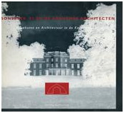 Lente, Hans van / Ritmeester, Frank / Ritmeester, Roland - Sonsbeek '93 en de Arnhemse architecten. Bouwkunst en Architectuur in de Kunstmetafoor.