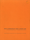 click to enlarge: Vandermarliere, Katrien van den / editor Het landschap / The Landscape. Vier Internationale Landschapsontwerpers / Four International Landscape Designers. Hargreaves Associates - Desvigne & Dalnoky - West 8 Landscape Architects - Lapeña & Torres